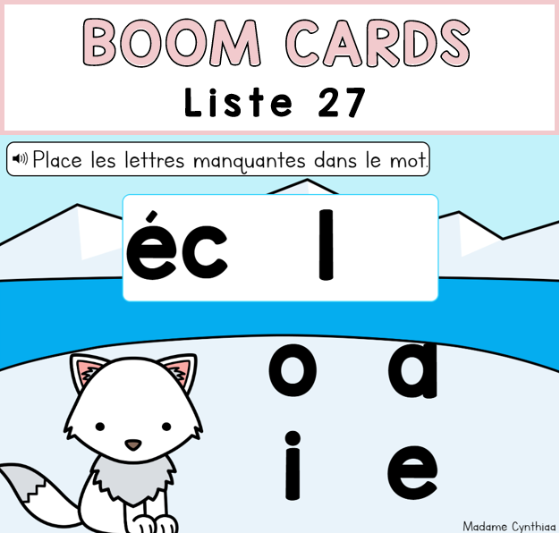 Boom Cards - Mots d'orthographe - Liste 27