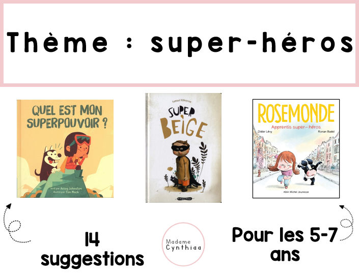 Thème : super-héros