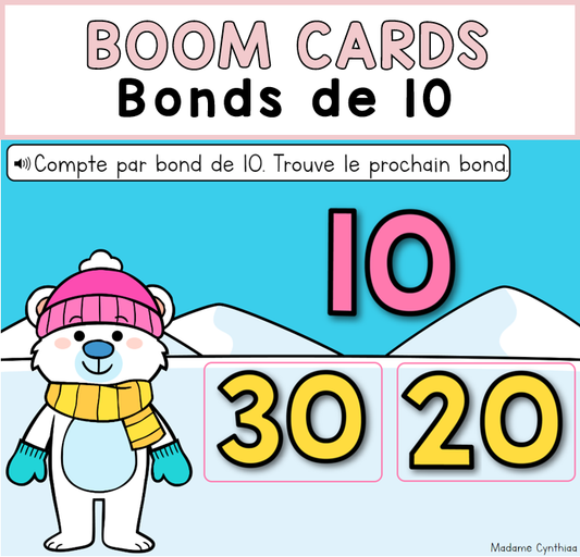 Boom Cards - Bonds de 10