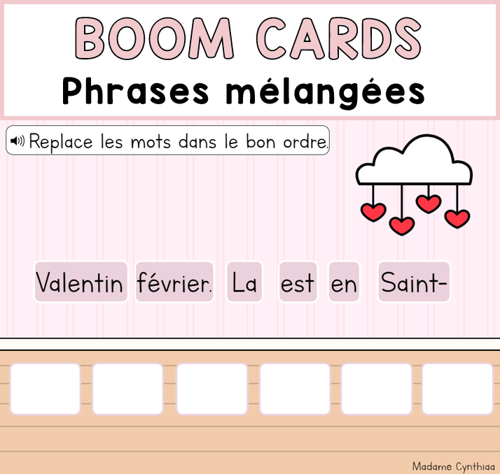 Boom Cards - Phrases mélangées - St-Valentin