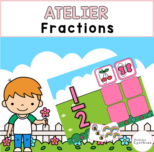 Atelier - Fractions